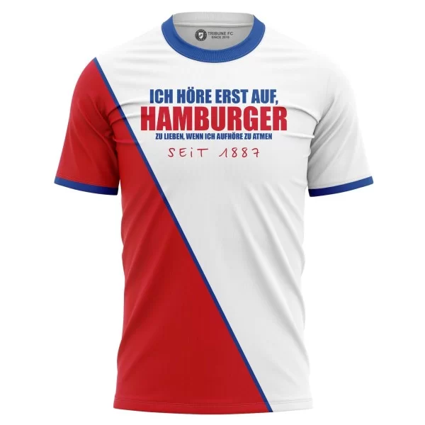 T-shirt Ich höre erst auf, Hamburger zu lieben, wenn ich aufhöre zu atmen - Fans Hambuger