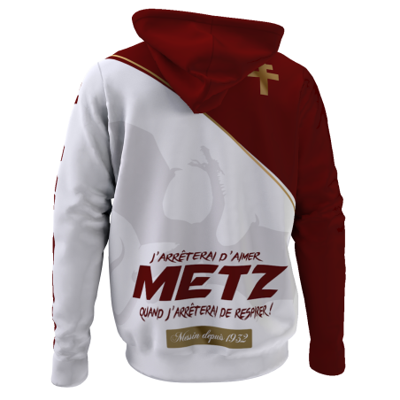 Sweat à capuche J'arrêterai d'aimer Metz quand j'arrêterai de respirer - supporters Metz